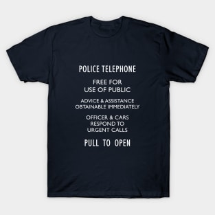 Dr Who TARDIS Pull to Open sign 2018 Whitaker T-Shirt